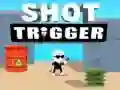 ਸ਼ਾਟ ਟਰਿੱਗਰ ਸ਼ਾਟ ਟਰਿੱਗਰ