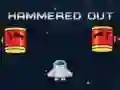 ਹੈਮਰਡ ਆਊਟ ਹੈਮਰਡ ਆਊਟ