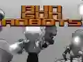 ਗਨ ਰੋਬੋਟ ਚਲਾਓ ਗਨ ਰੋਬੋਟ ਚਲਾਓ