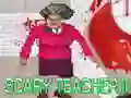 ਡਰਾਉਣੀ ਅਧਿਆਪਕ II ਡਰਾਉਣੀ ਅਧਿਆਪਕ II