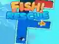 ਮੱਛੀ! ਬਚਾਓ ਮੱਛੀ! ਬਚਾਓ