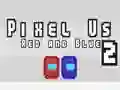 Pixel Us ਲਾਲ ਅਤੇ ਨੀਲਾ 2 Pixel Us ਲਾਲ ਅਤੇ ਨੀਲਾ 2
