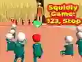 ਸਕੁਇਡਲੀ ਗੇਮ: 123, ਸਟਾਪ ਸਕੁਇਡਲੀ ਗੇਮ: 123, ਸਟਾਪ