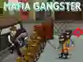 ਮਾਫੀਆ ਗੈਂਗਸਟਰ ਮਾਫੀਆ ਗੈਂਗਸਟਰ