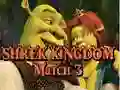 ਸ਼੍ਰੇਕ ਕਿੰਗਡਮ ਮੈਚ 3 ਸ਼੍ਰੇਕ ਕਿੰਗਡਮ ਮੈਚ 3