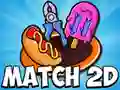 ਮੈਚ 2D ਮੈਚ 2D