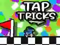 ਟ੍ਰਿਕਸ 'ਤੇ ਟੈਪ ਕਰੋ 