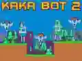 ਕਾਕਾ ਬੋਟ 2 