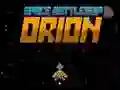 ਸਪੇਸ ਬੈਟਲਸ਼ਿਪ Orion ਸਪੇਸ ਬੈਟਲਸ਼ਿਪ Orion