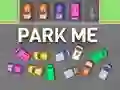 ਮੈਨੂੰ ਪਾਰਕ ਕਰੋ ਮੈਨੂੰ ਪਾਰਕ ਕਰੋ