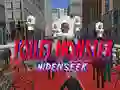 Skibidi Monster HideNseek Skibidi Monster HideNseek