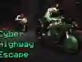 ਸਾਈਬਰ ਹਾਈਵੇਅ ਏਸਕੇਪ 