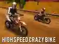 ਹਾਈ ਸਪੀਡ ਕ੍ਰੇਜ਼ੀ ਬਾਈਕ ਹਾਈ ਸਪੀਡ ਕ੍ਰੇਜ਼ੀ ਬਾਈਕ