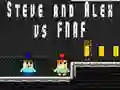 ਸਟੀਵ ਅਤੇ ਅਲੈਕਸ ਬਨਾਮ Fnaf 