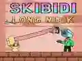 Skibidi ਲੰਬੀ ਗਰਦਨ 