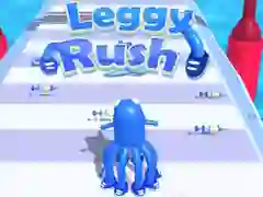Leggy Rush 