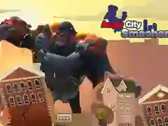 ਨਾਰਾਜ਼ ਸਿਟੀ ਸਮੈਸ਼ਰ 
