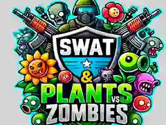 SWAT ਅਤੇ ਪੌਦੇ ਬਨਾਮ Zombies 