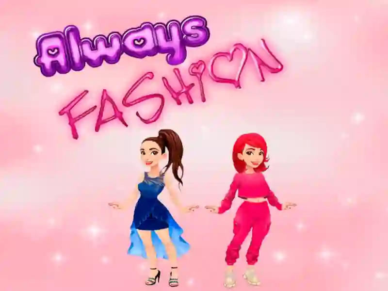 ਹਮੇਸ਼ਾ ਫੈਸ਼ਨ