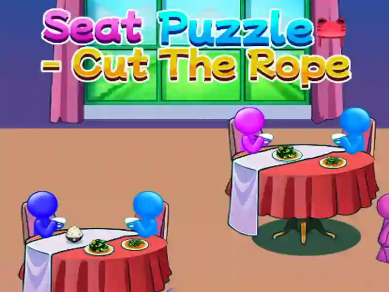Seat Puzzle Cut The Rope