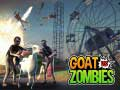 ਬੱਕਰੀ ਬਨਾਮ Zombies 