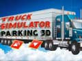 ਟਰੱਕ ਸਿਮੂਲੇਟਰ ਪਾਰਕਿੰਗ 3d 