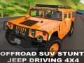 ਆਫ ਰੋਡ ਐਸਯੂਵੀ ਸਟੰਟ ਜੀਪ ਡਰਾਈਵਿੰਗ 4x4 