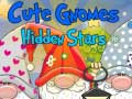 Cute Gnomes ਲੁਕੇ ਹੋਏ ਤਾਰੇ 