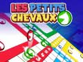 Petits Chevaux 