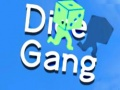 ਡਾਈਸ ਗੈਂਗ 