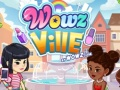 WOWZVille 
