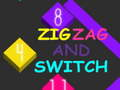 Zig Zag ਅਤੇ ਸਵਿੱਚ 
