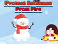 Snowman ਨੂੰ ਅੱਗ ਤੋਂ ਬਚਾਓ 