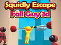 Squidly Escape Fall Guy 3D 