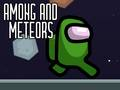 ਵਿਚਕਾਰ ਅਤੇ Meteors 