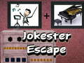 Jokester Escape 