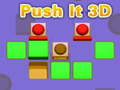 ਇਸਨੂੰ 3D ਪੁਸ਼ ਕਰੋ 
