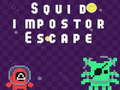 ਸਕੁਇਡ ਪਾਖੰਡੀ Escape 