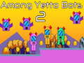 ਯੇਟੋ ਬੋਟਸ ਵਿੱਚ 2 