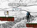 Skibidi ਟਾਇਲਟ ਰਸ਼ 