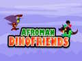 Afroman Dinofriends 