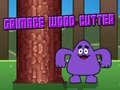 Grimace ਲੱਕੜ ਕਟਰ 
