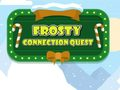 Frosty ਕਨੈਕਸ਼ਨ ਕੁਐਸਟ 