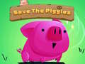 Piggies ਨੂੰ ਬਚਾਓ 