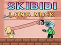 Skibidi ਲੰਬੀ ਗਰਦਨ 