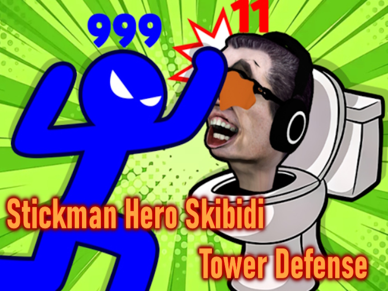 ਸਟਿੱਕੀਮੈਨ ਹੀਰੋ ਸਕਿਬਿਮੀ ਟਾਵਰ ਡਿਫੈਂਸ